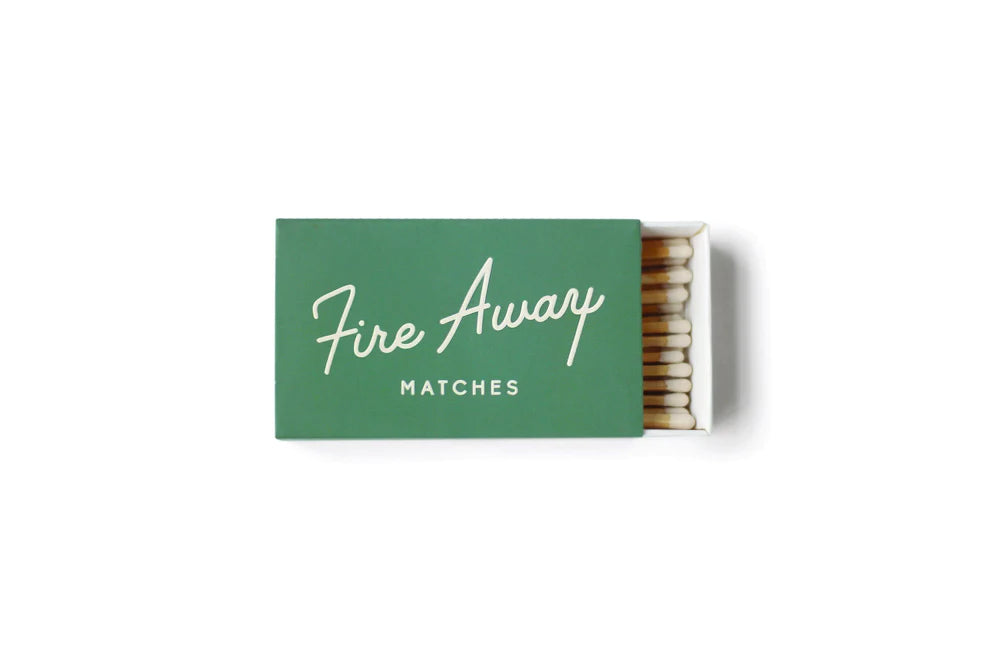 Matches - "Fire Away"